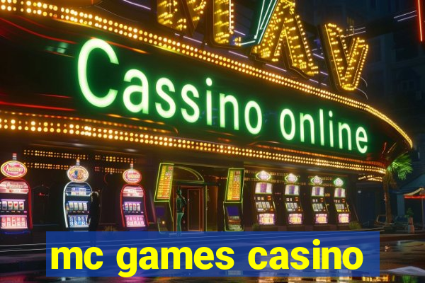 mc games casino